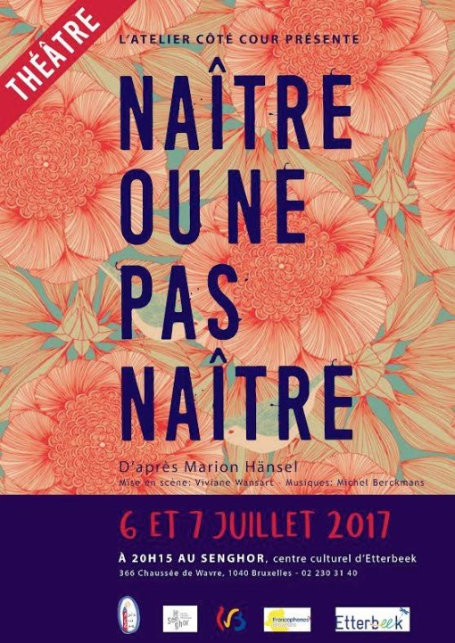 Spectacle: Naître ou ne pas naître