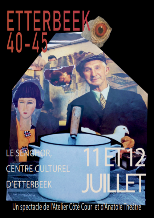 Spectacle: Etterbeek 40-45