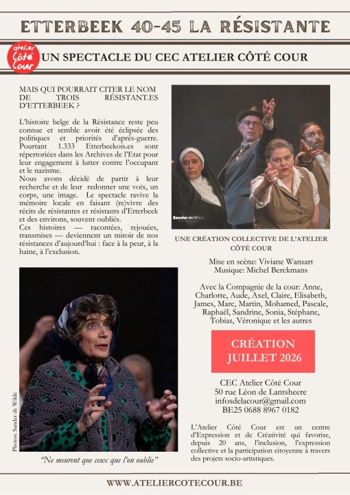 Etterbeek 40-45 : La Résistante. Offrez des places dès maintenant